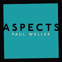 Paul Weller – Aspects