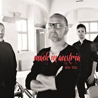 WTH Trio – Made In Austria