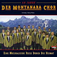 Der Montanara Chor – Eine musikalische Reise durch die Heimat