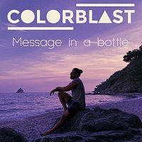 Colorblast – Message In A Bottle [Colorblast Version]