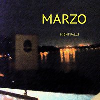 Marzo – Night Falls