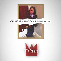 Train, Cam, Travie McCoy – Call Me Sir