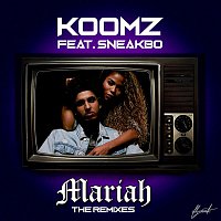 Koomz, Sneakbo – Mariah (The Remixes)