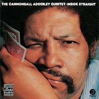 Cannonball Adderley Quintet – Inside Straight