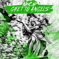 NoCap – Ghetto Angels
