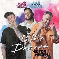 José de Rico, Juan Magán, Victor Magan – Tú Me Deseas [Victor Magan Remix]