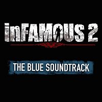 Jim Dooley, JD Mayer, Galactic – inFAMOUS 2 (The Blue Soundtrack)