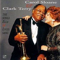 Carol Sloane, Clark Terry – The Songs Ella & Louis Sang