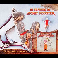 Atomic Rooster – In Hearing of Atomic Rooster