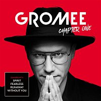 Gromee – Chapter One