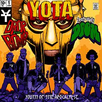 YOTA : Youth of the Apocalypse, MF Doom – Drop the Bomb