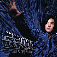 Ekin Cheng – 22098 Live Concert