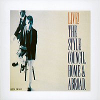 The Style Council – Home & Abroad