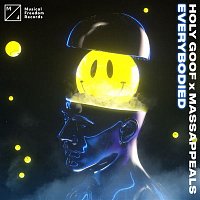 Holy Goof x Massappeals – Everybodied