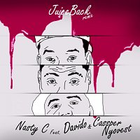 Nasty C, Davido, Cassper Nyovest – Juice Back [Remix]