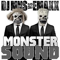 DJ MNS vs. E-MaxX – Monster Sound