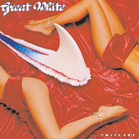 Great White – Twice Shy