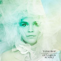 Gunnhild Sundli – Tankerop