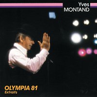 Yves Montand – Olympia 81 Extraits