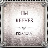 Jim Reeves – Precious