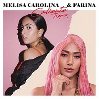 Melisa Carolina & Farina – Caliente (Remix)