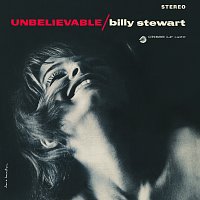 Billy Stewart – Unbelievable