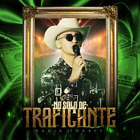 Yadir Torres – No Solo De Traficante [En Vivo]