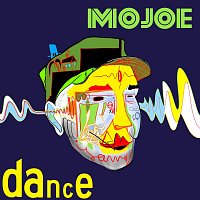 Mojoe – Dance