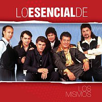 Los Mismos – Lo Esencial De...