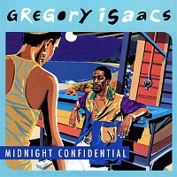 Gregory Isaacs – Midnight Confidential