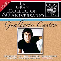 Gualberto Castro – La Gran Coleccion Del 60 Aniversario CBS - Gualberto Castro