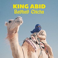 King Abid – Ba9ba9 Chicha