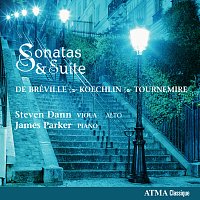 Steven Dann, James Parker – Breville, Koechlin, Tournemire: Sonatas & Suite