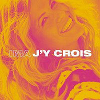 Ima – J'y crois