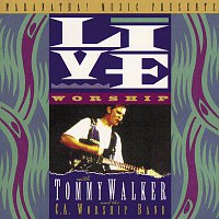 Tommy Walker – Live Worship With Tommy Walker [Live]