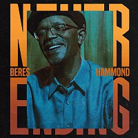 Beres Hammond – Never Ending