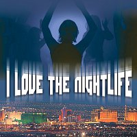 Různí interpreti – I Love The Nightlife