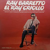 Ray Barretto – El “Ray” Criollo