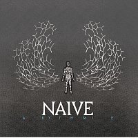 Naive – Arythmie