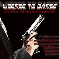 Různí interpreti – Dr. No Presents: License To Dance - The Bond Dance Versions
