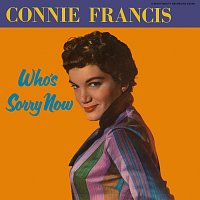 Connie Francis – Who's Sorry Now