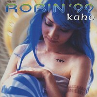 Kaho – Robin '99