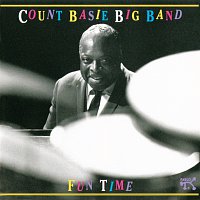 Přední strana obalu CD Fun Time: Count Basie Big Band At Montreux