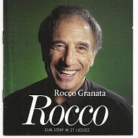 Rocco Granata – Rocco: Zijn Story In 21 Liedjes