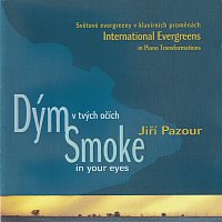 Jiří Pazour – Dým v tvých očích
