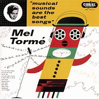 Mel Torme – Musical Sounds Are The Best Songs