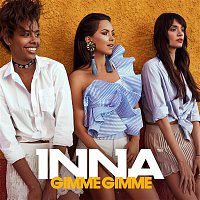 INNA – Gimme Gimme