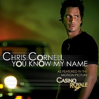 Chris Cornell – You Know My Name