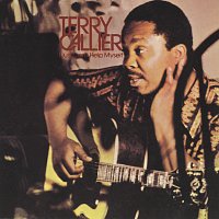 Terry Callier – I Just Can't Help Myself