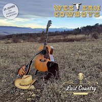 Western Cowboys – Last Country - 20 Jahre - Die Jubiläums-Produktion